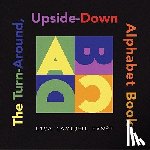 Ernst, Lisa Campbell - The Turn-Around, Upside-Down Alphabet Book