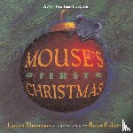 Thompson, Lauren - Thompson, L: Mouse's First Christmas
