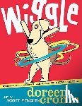 Cronin, Doreen - Wiggle