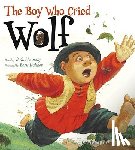 Hennessy, B. G. - The Boy Who Cried Wolf