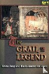 Jung, Emma, von Franz, Marie-Louise - The Grail Legend