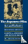 Anderson, Joseph L., Richie, Donald - The Japanese Film