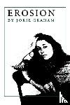 Graham, Jorie - Erosion