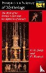 Jung, C. G., Kerenyi, Carl - Essays on a Science of Mythology