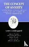 Kierkegaard, Søren - Concept of Anxiety: A Simple Psychologically Orienting Deliberation on the Dogmatic Issue of Hereditary Sin - Concept of Anxiety: A Simple Psychologically Orienting Deliberation on the Dogmatic Issue of Hereditary Sin