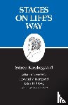 Kierkegaard, Søren - Stages on Life's Way