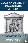 Ober, Josiah - Mass and Elite in Democratic Athens