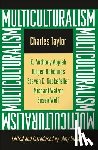Taylor, Charles - Multiculturalism