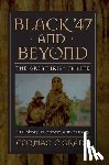 O Grada, Cormac - Black '47 and Beyond
