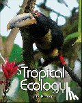 Kricher, John C. - Tropical Ecology