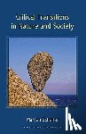 Scheffer, Marten - Critical Transitions in Nature and Society