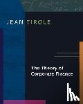 Tirole, Jean - The Theory of Corporate Finance