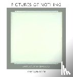 Varnedoe, Kirk - Pictures of Nothing