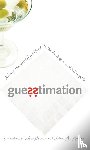 Weinstein, Lawrence, Adam, John - Guesstimation
