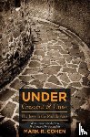 Cohen, Mark R. - Under Crescent and Cross