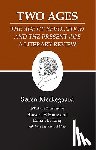 Kierkegaard, Søren - Two Ages: The Age of Revolution and the Present Age A Literary Review