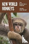 Rosenberger, Alfred L. - New World Monkeys