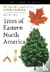 Nelson, Gil, Earle, Christopher J., Spellenberg, Richard - Trees of Eastern North America