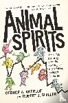 Akerlof, George A., Shiller, Robert J. - Animal Spirits