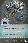 Mayor, Adrienne - The Poison King