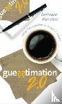 Weinstein, Lawrence - Guesstimation 2.0