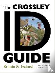 Crossley, Richard, Couzens, Dominic - The Crossley ID Guide Britain and Ireland