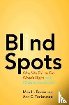 Bazerman, Max H., Tenbrunsel, Ann E. - Blind Spots