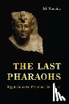 Manning, J. G. - The Last Pharaohs