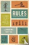Daston, Lorraine - Rules
