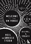 Tyson, Neil deGrasse, Strauss, Michael A., Gott, J. Richard, III - Welcome to the Universe