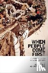 - When People Come First