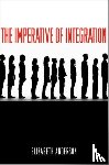 Anderson, Elizabeth - The Imperative of Integration