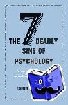 Chambers, Chris - The Seven Deadly Sins of Psychology - A Manifesto for Reforming the Culture of Scientific Practice