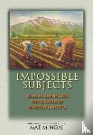 Ngai, Mae M. - Impossible Subjects