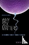 Low, Bobbi S. - Why Sex Matters