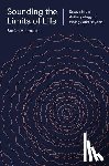 Helmreich, Stefan - Sounding the Limits of Life