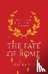 Harper, Kyle - The Fate of Rome