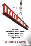 Delton, Jennifer A. - The Industrialists