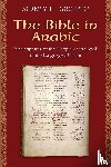 Griffith, Sidney H. - The Bible in Arabic