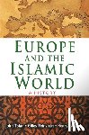 Tolan, John, Laurens, Henry, Veinstein, Gilles - Europe and the Islamic World