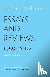 Williams, Bernard - Essays and Reviews