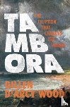 Wood, Gillen D’Arcy - Tambora