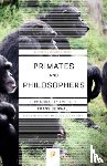 de Waal, Frans - Primates and Philosophers