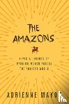 Mayor, Adrienne - The Amazons