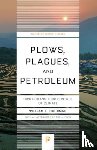 Ruddiman, William F. - Plows, Plagues, and Petroleum