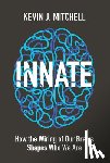 Mitchell, Kevin J. - Innate