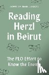 Gribetz, Jonathan Marc - Reading Herzl in Beirut