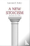 Becker, Lawrence C. - A New Stoicism