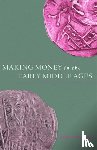 Naismith, Rory - Making Money in the Early Middle Ages