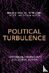 Margetts, Helen, John, Peter, Hale, Scott, Yasseri, Taha - Political Turbulence